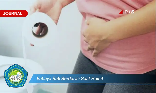 bahaya bab berdarah saat hamil