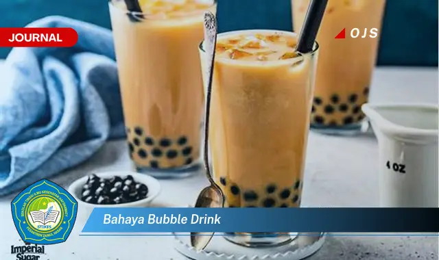 bahaya bubble drink