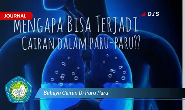 bahaya cairan di paru paru