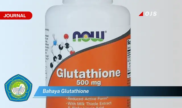 bahaya glutathione