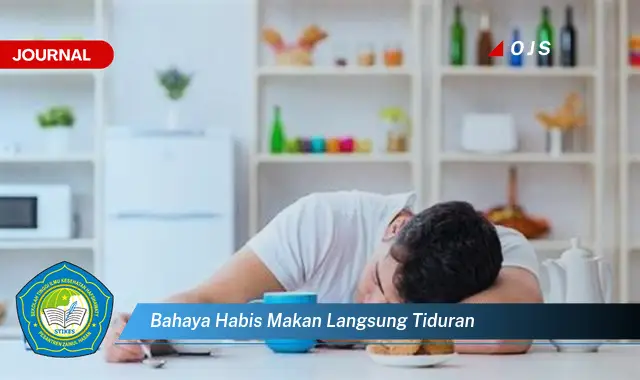 bahaya habis makan langsung tiduran