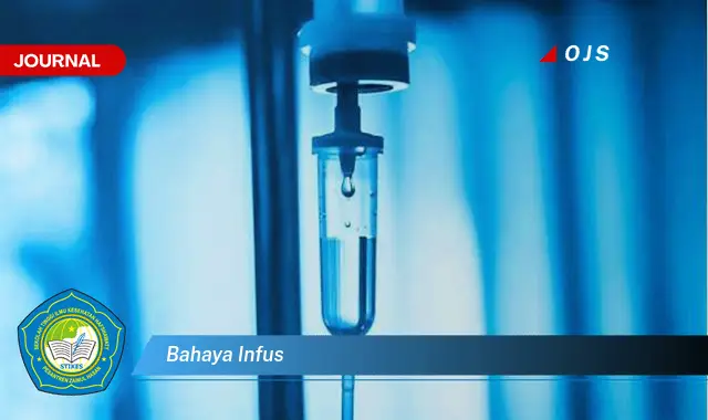 bahaya infus