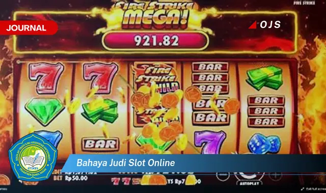 bahaya judi slot online