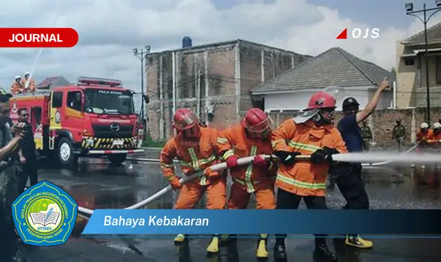 bahaya kebakaran bahaya kebakaran