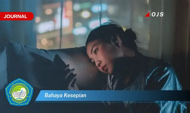 bahaya kesepian