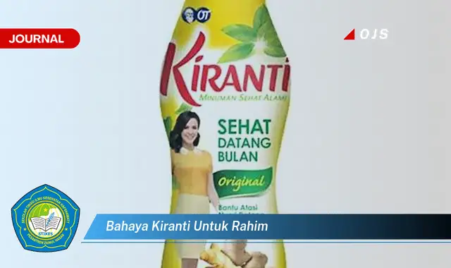 bahaya kiranti untuk rahim