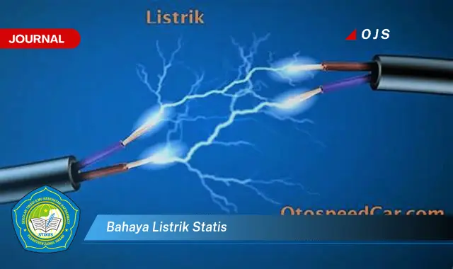 bahaya listrik statis