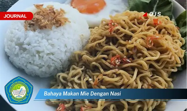 bahaya makan mie dengan nasi