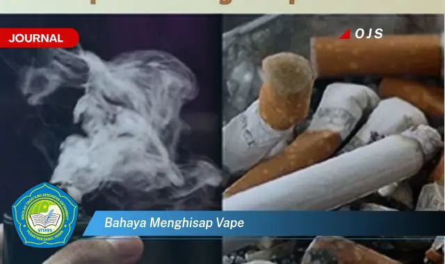 bahaya menghisap vape