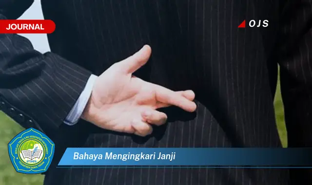 bahaya mengingkari janji