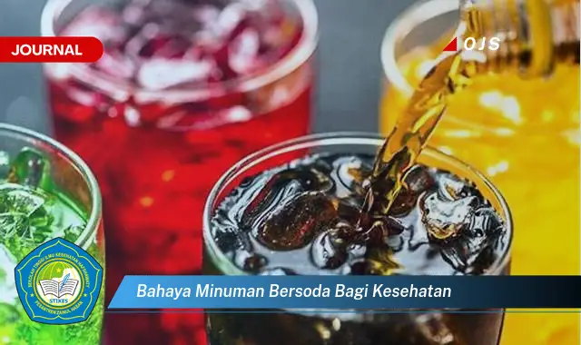 bahaya minuman bersoda bagi kesehatan