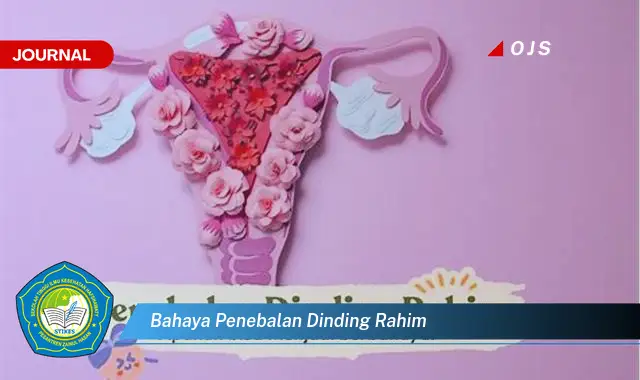 bahaya penebalan dinding rahim