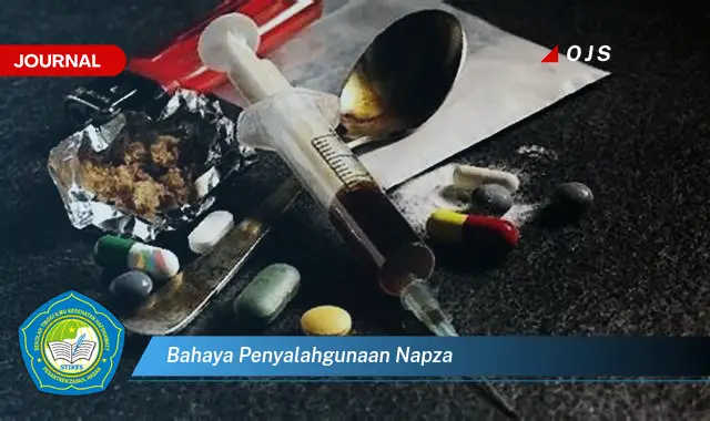 bahaya penyalahgunaan napza