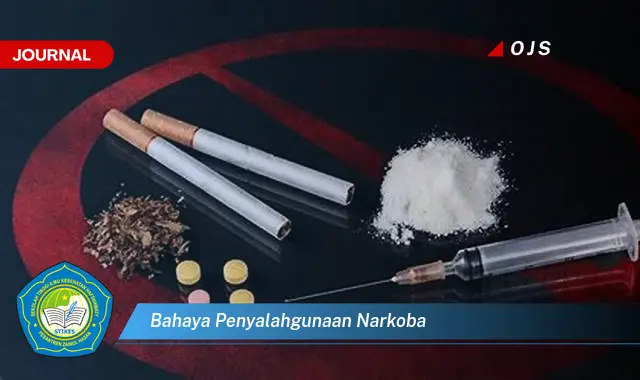 bahaya penyalahgunaan narkoba