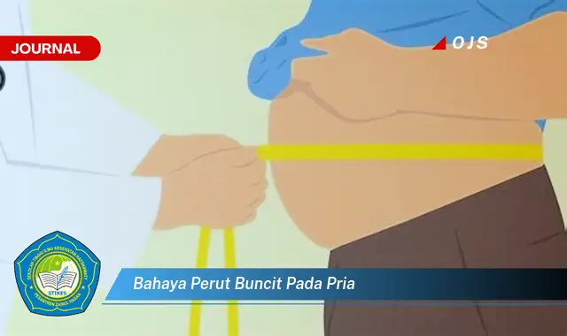 bahaya perut buncit pada pria bahaya perut buncit pada pria