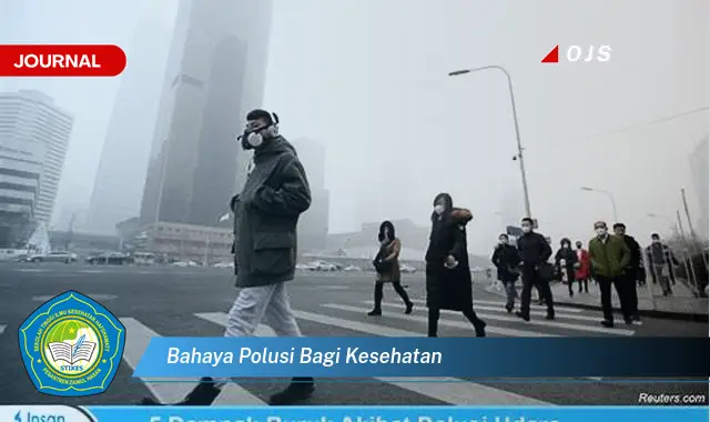 bahaya polusi bagi kesehatan