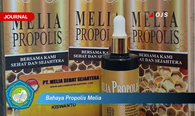 bahaya propolis melia