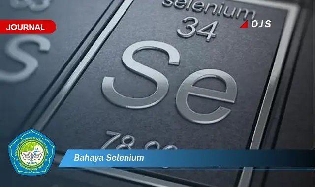 bahaya selenium