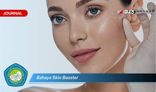 bahaya skin booster