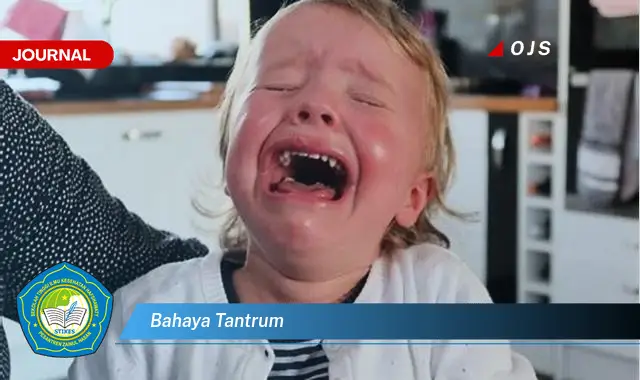 bahaya tantrum