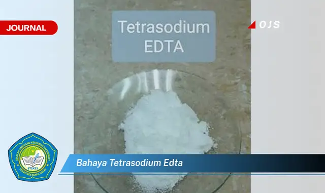 bahaya tetrasodium edta