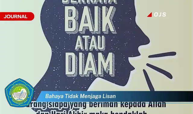 bahaya tidak menjaga lisan