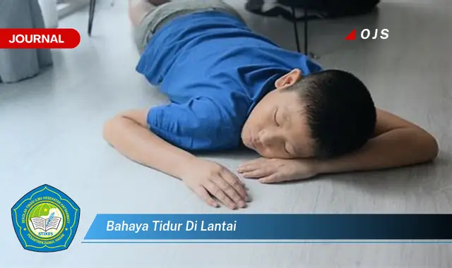 bahaya tidur di lantai