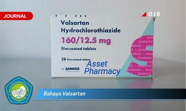 bahaya valsartan