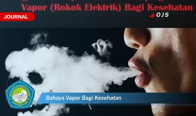 bahaya vapor bagi kesehatan