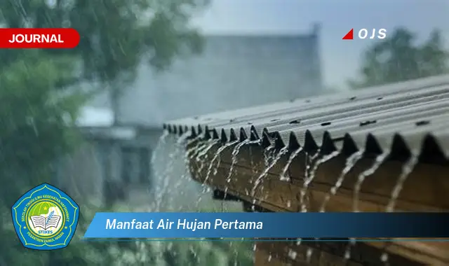 manfaat air hujan pertama