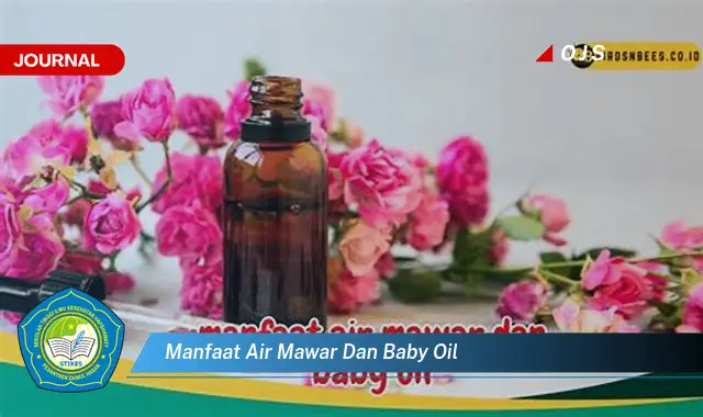 manfaat air mawar dan baby oil