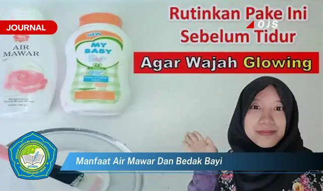 manfaat air mawar dan bedak bayi manfaat air mawar dan bedak bayi