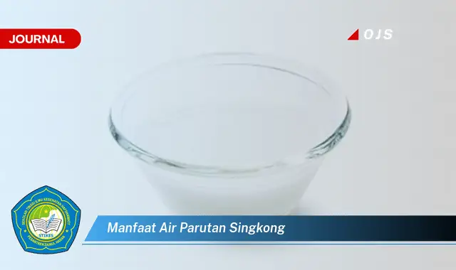 manfaat air parutan singkong