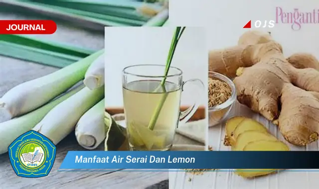 manfaat air serai dan lemon