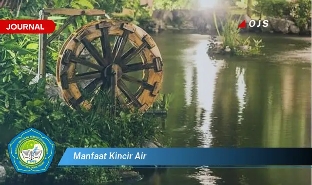 manfaat kincir air