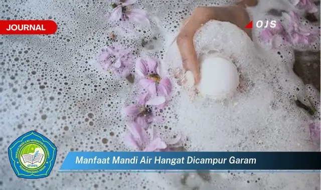 manfaat mandi air hangat dicampur garam