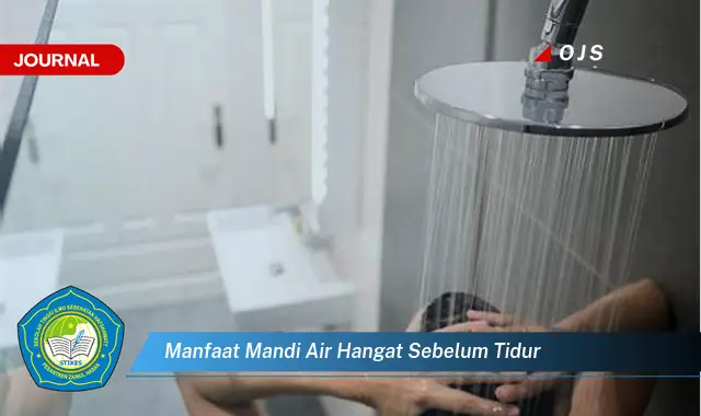 manfaat mandi air hangat sebelum tidur