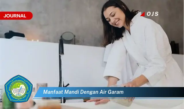 manfaat mandi dengan air garam