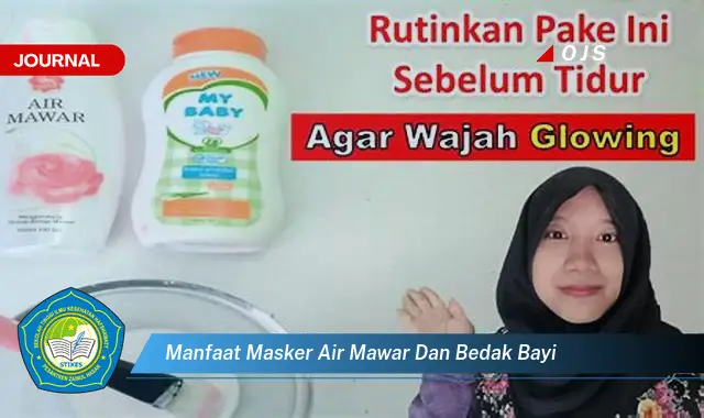 manfaat masker air mawar dan bedak bayi