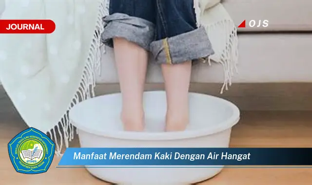 manfaat merendam kaki dengan air hangat