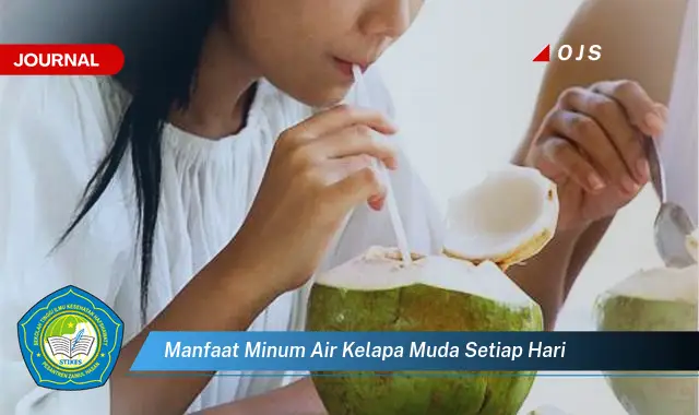 manfaat minum air kelapa muda setiap hari