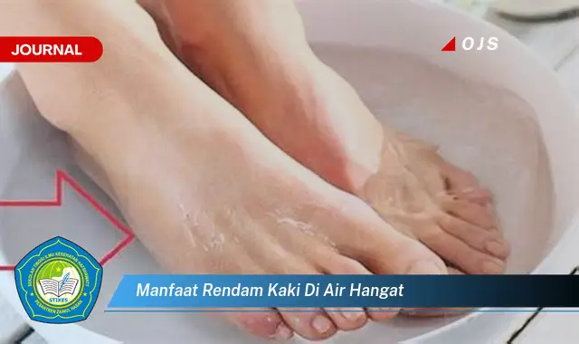 manfaat rendam kaki di air hangat