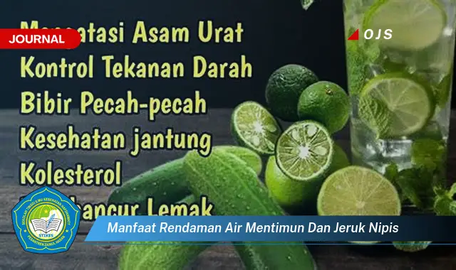 manfaat rendaman air mentimun dan jeruk nipis