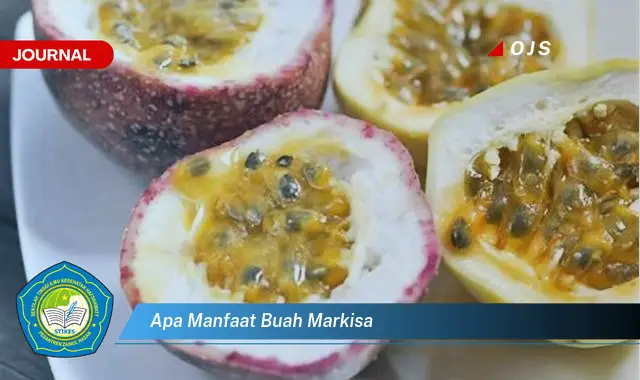 apa manfaat buah markisa