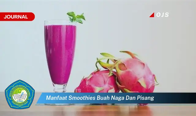 manfaat smoothies buah naga dan pisang