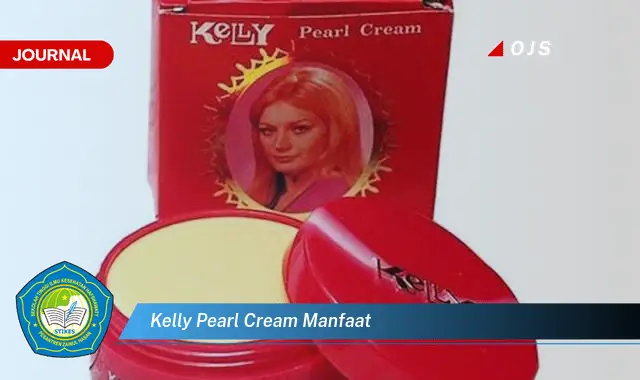 kelly pearl cream manfaat