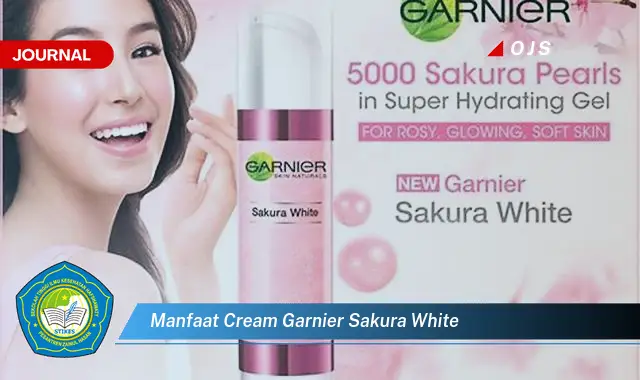 manfaat cream garnier sakura white