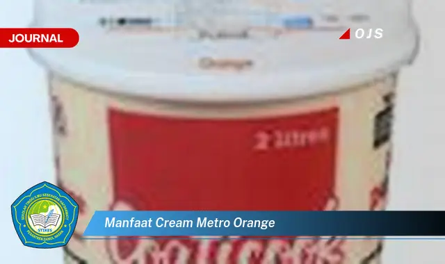 manfaat cream metro orange