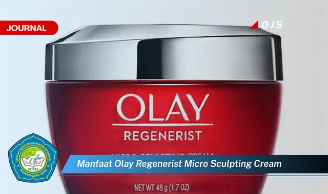 manfaat olay regenerist micro sculpting cream manfaat olay regenerist micro sculpting cream
