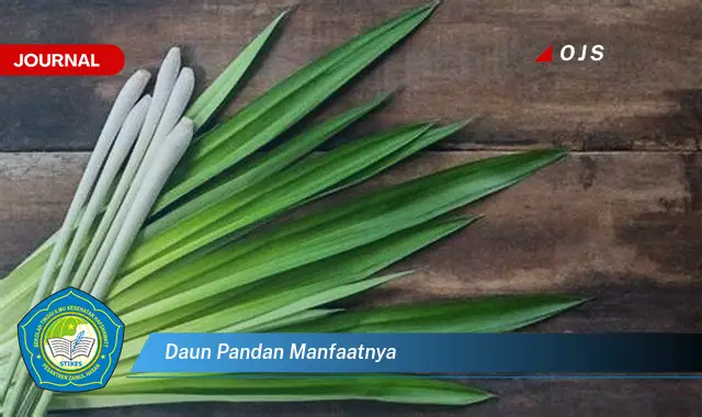 Ketahui 10 Manfaat Daun Pandan untuk Kesehatan dan Kecantikan